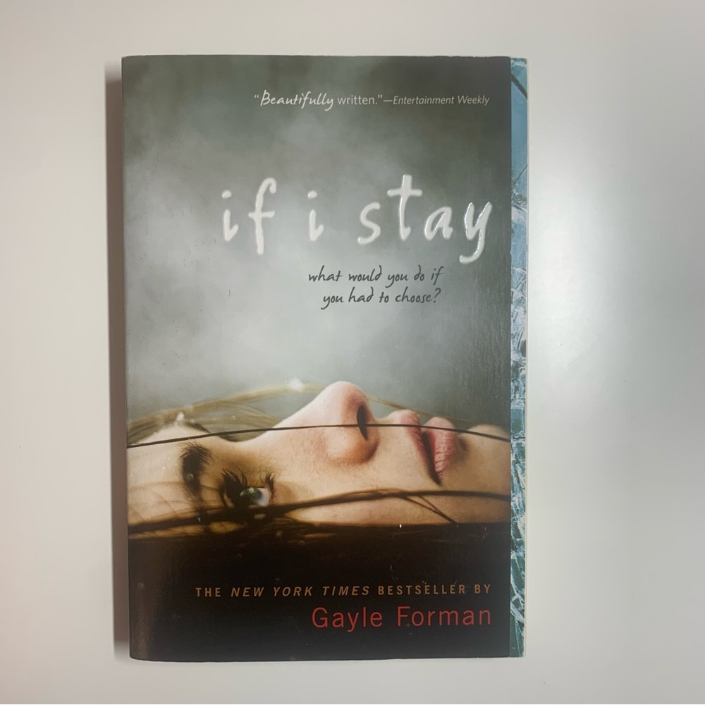 If I Stay by Gayle Forman